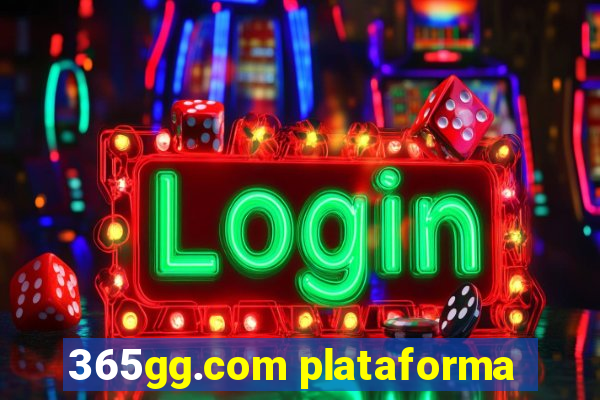 365gg.com plataforma